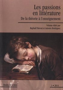 Études de lettres : les passions en littérature - de la théorie à l'enseignement