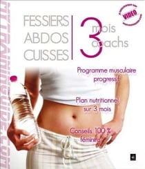 Fessiers, abdos, cuisses - 3 mois coachs