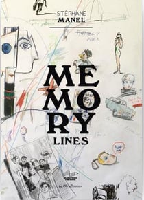 Stephane manel memory lines /francais/anglais