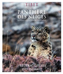 Tibet en harmonie avec la panthère des neiges - in harmony with the snow leopard