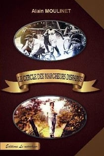 Le cercle des marcheurs disparus