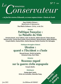 LE NOUVEAU CONSERVATEUR N°7 : Politique française: la maladie du vide