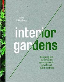Interior gardens /anglais