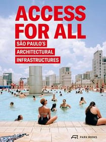 Access for all sao paulo s architectural infrastructures