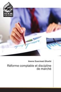 Reforme comptable et discipline de marche