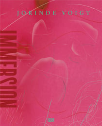 Jorinde Voigt : immersion