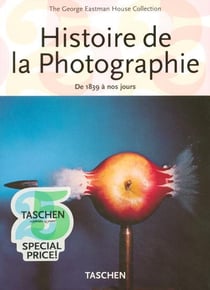 Histoire de la photographie - de 1839 à nos jours