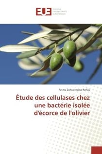Etude des cellulases chez une bacterie isolee d'ecorce de l'olivier