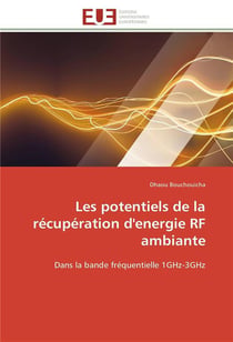 Les potentiels de la recuperation d'energie rf ambiante - dans la bande frequentielle 1ghz-3ghz