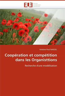 Cooperation et competition dans les organisttions