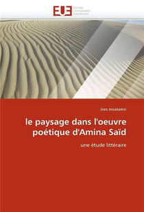 Le paysage dans l'oeuvre poetique d'amina said