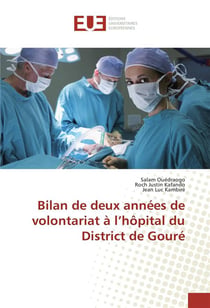 Bilan de deux annees de volontariat a l'hopital du district de goure