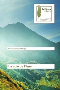 La voie de l'Ame