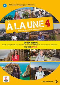 À la une 4 : FLE - livre de l'élève