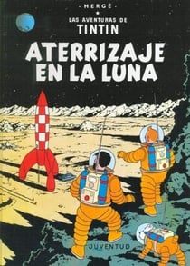 Las aventuras de Tintín : atterizaje en la Luna