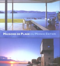 Maisons de plage du monde entier