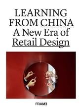 Learning from china a new era of retail design