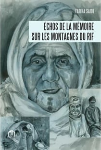 Échos de la mémoire sur les montagnes du Rif