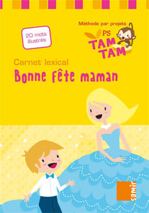 Carnet lexical PS-P4 - bonne fête maman