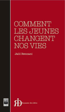 Comment les jeunes changent nos vies
