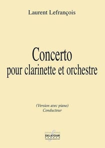 Concerto pour clarinette et orchestre : Version avec piano (CONDUCTEUR)