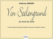 Von seelengrund - Cantate concerto pour choeur d'hommes, violon solo et orchestre à  cordes (CONDUCTEUR)