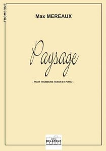 Paysage pour trombone ténor et piano