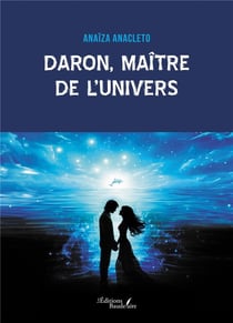 Daron, maître de l'univers