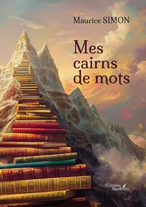 Mes cairns de mots