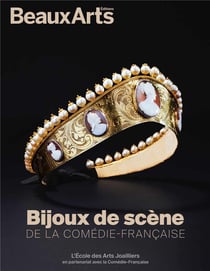 Bijoux de scène de la Comédie-francaise - Ecole des Arts Joailliers, site Mercy-Argenteau