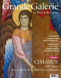 Grande Galerie, le journal du Louvre n.69 : Cimabue : XIIIe siècle, aux origines de la peinture occidentale