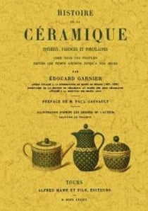 Histoire de la céramique - poteries, faïences et porcelaines