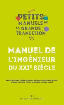 Manuel de l'ingénieur du XXIe siècle