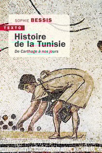 Histoire de la Tunisie : De Carthage à nos jours