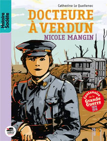 Docteure à Verdun, Nicole Mangin