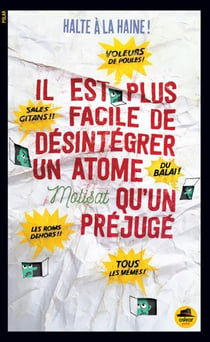 Il Est Plus Facile De Désintégrer Un Atome Qu'Un Péjugé