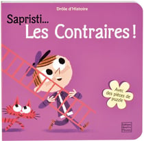 Sapristi... les contraires