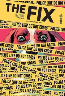 The fix Tome 2 : chienne de vie