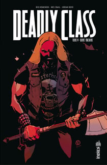 Deadly class Tome 9 : bone machine
