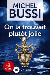 On la trouvait plutôt jolie