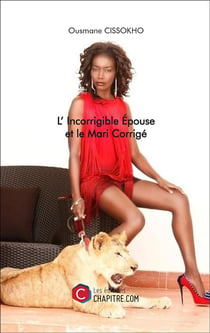 L'incorrigible épouse et le mari corrigé