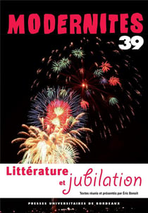 Littérature et jubilation : Modernités 39