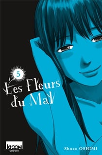Les fleurs du mal Tome 5