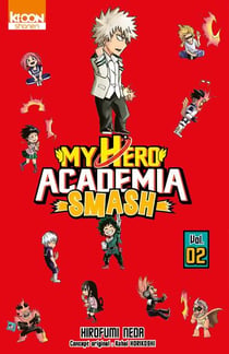 My hero Academia - smash Tome 2