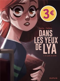 Dans les yeux de Lya Tome 1 : en quête de vérité - édition spéciale