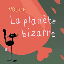 La planète bizarre