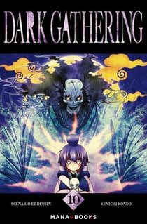 Dark gathering Tome 10