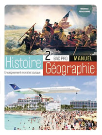 Histoire-Géographie-EMC Bac Pro - 2de, manuel élève (édition 2021)