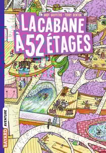 La cabane à 13 étages Tome 4 : la cabane à 52 étages
