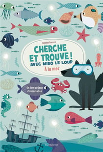 Cherche et trouve ! avec Miro le loup à la mer